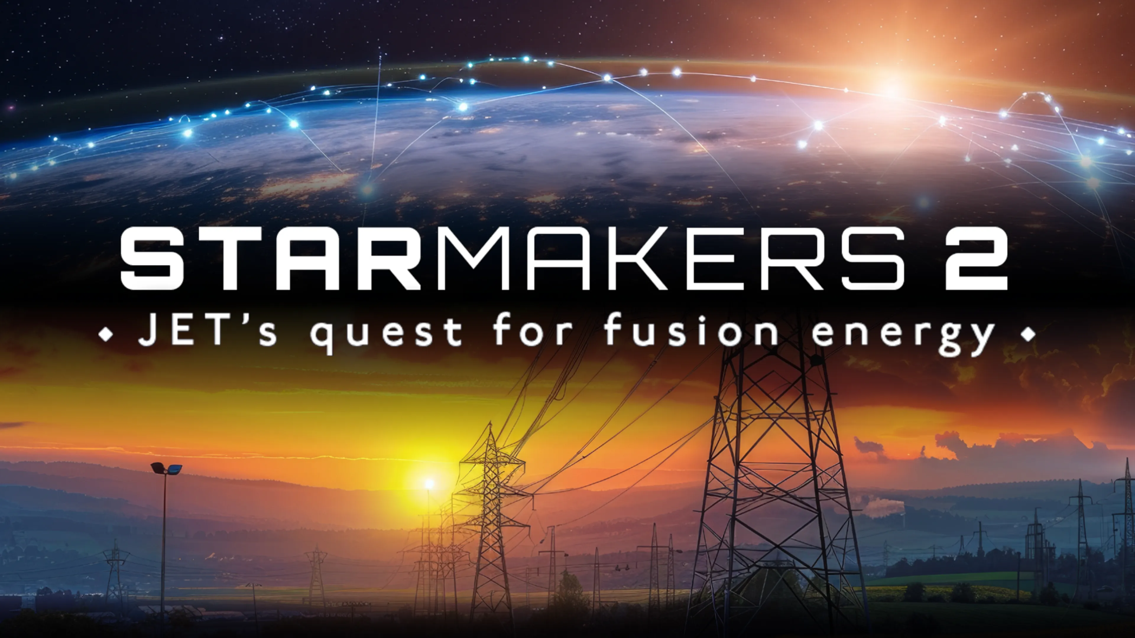 Star Makers 2: JET's Quest for Fusion Energy poster